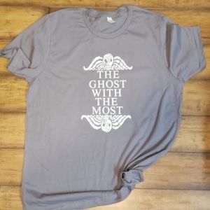 The Ghost with the Most tee